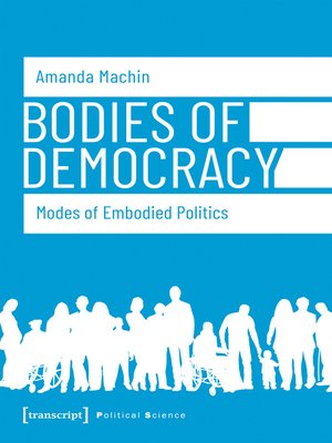 cover image of Bodies of Democracy